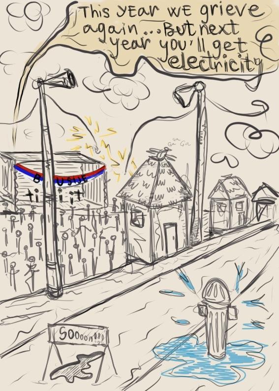 Drawing of a derelict street with a text bubble saying: "This year we grieve, but next year you'll get electricity".